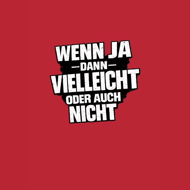 Vielleicht Oder Nicht – Entscheidungswitz
