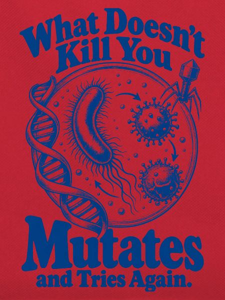 What Doesnt Kill You Mutates