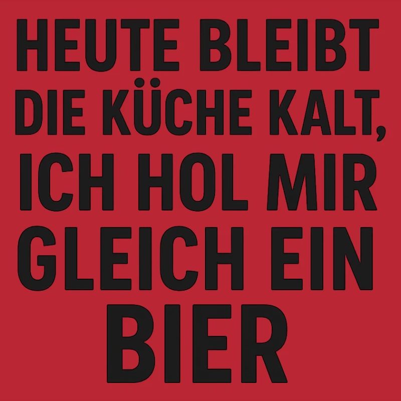 Bier Küchen Spruch