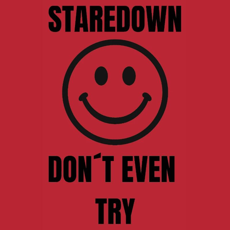Staredown Smile– Don't Even Try