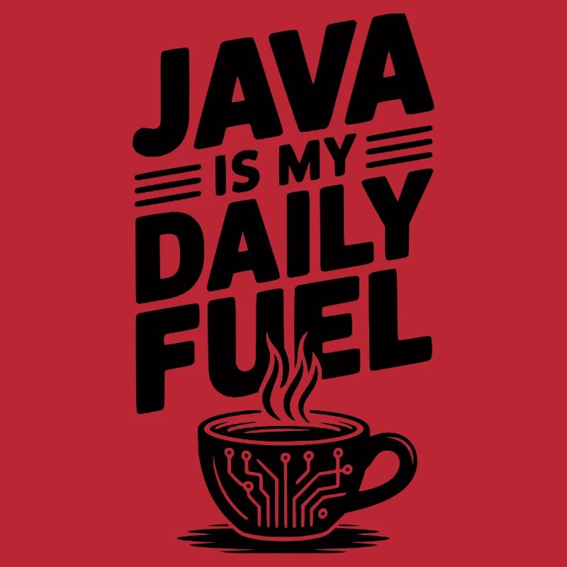 Java is My Daily Fuel
