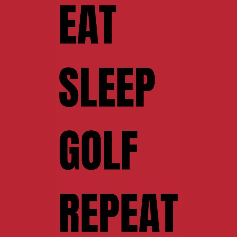 Eat Sleep Golf Repeat