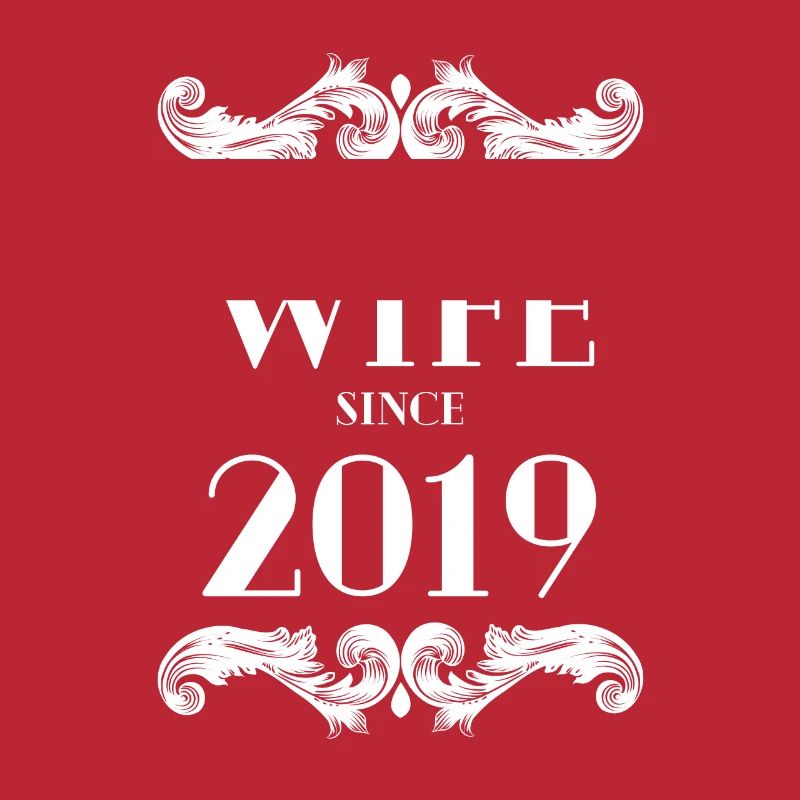 Beste Ehefrau seit 2019 Hochzeit