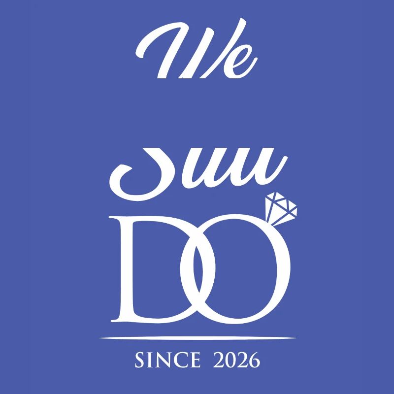 We Still Do Since 2026 Wedding Anniversary