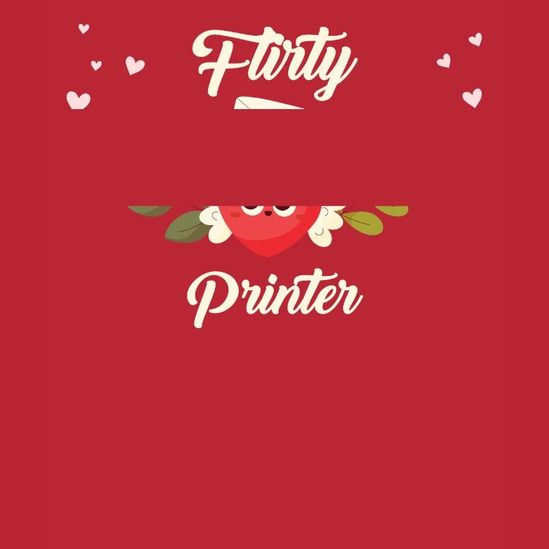 Flirty Printer