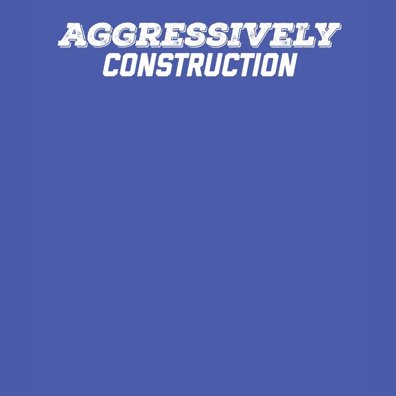 aggressively construction worker