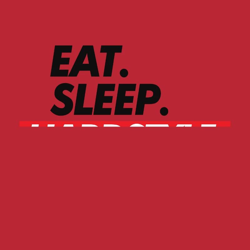 Manger Sommeil Hardstyle Répéter