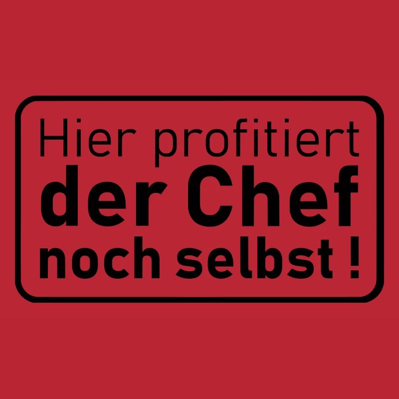 der Chef noch selbst