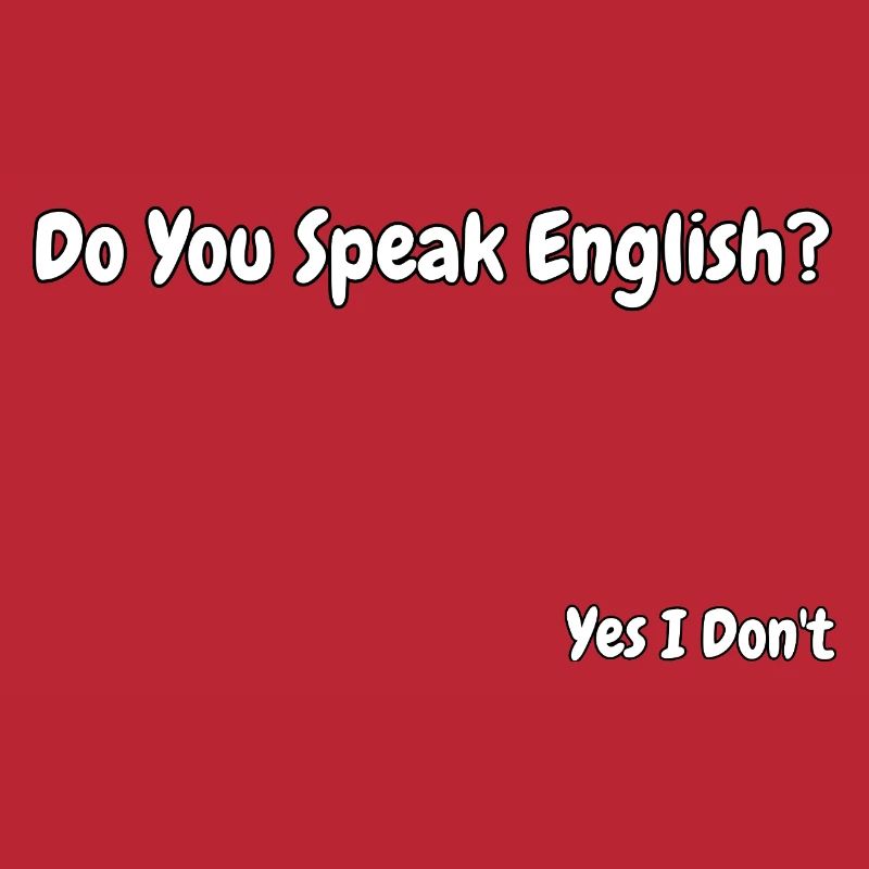 Lustiges Design eines englischsprachigen Witzes