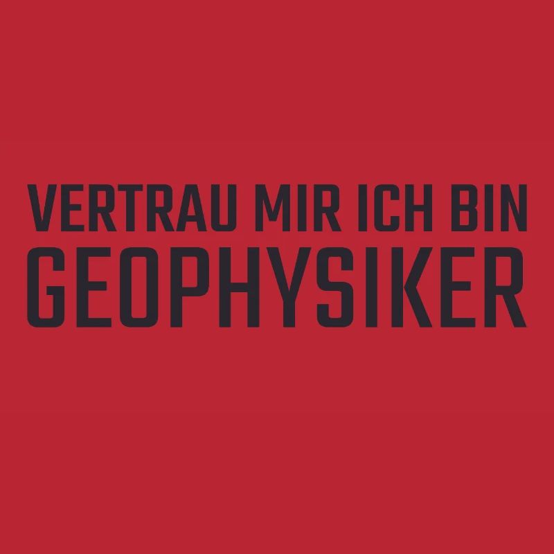 Geophysicist Trust Me Geophysics