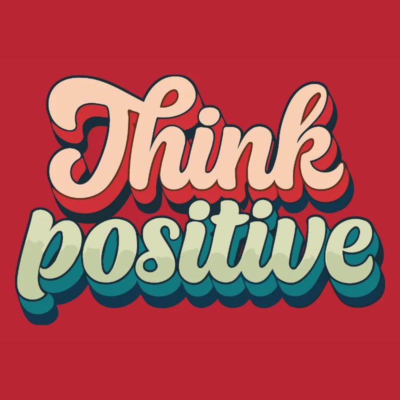 Think Positive Retro Script