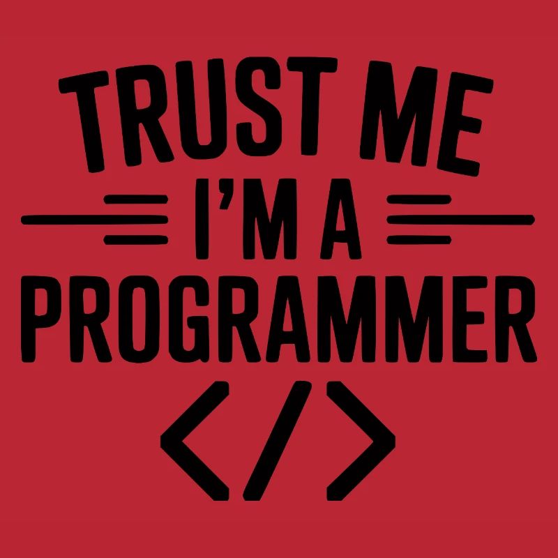Vertrau mir, ich bin Programmiererin