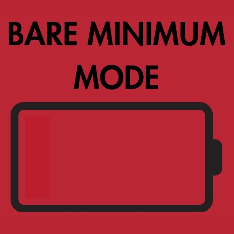 Bare minimum mode