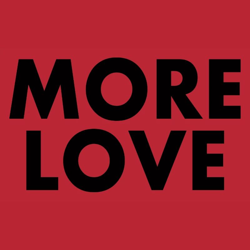 More love