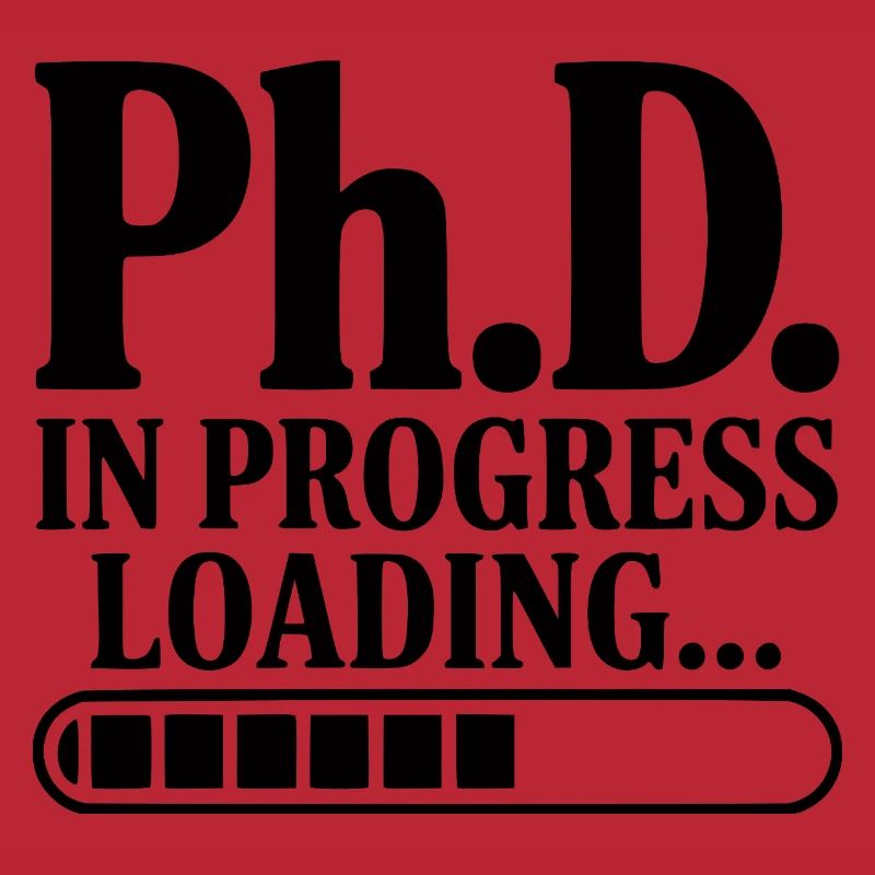 Ph.D. In Progress Loading...