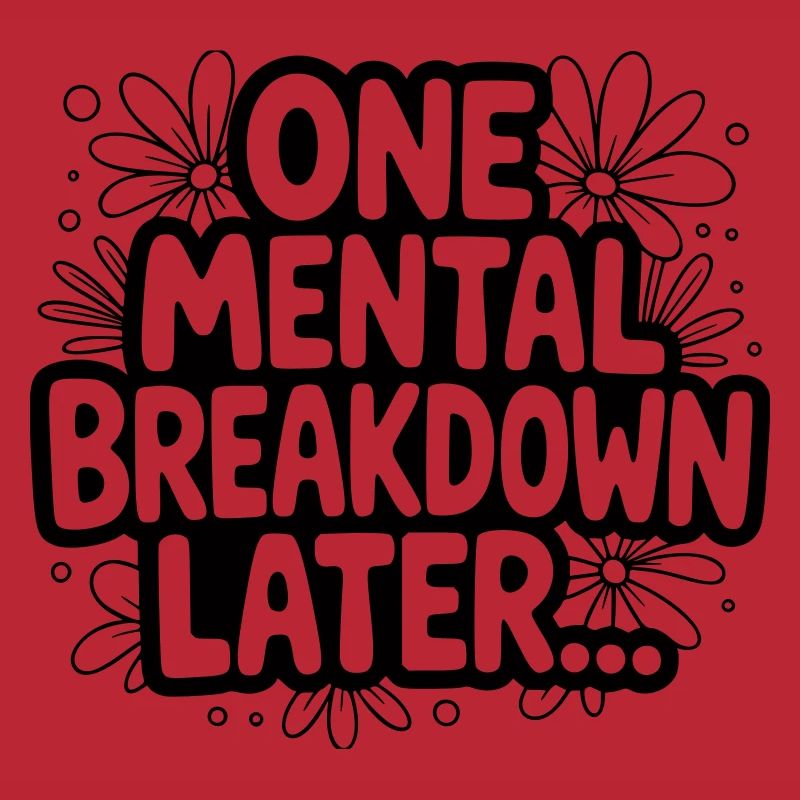One Mental Breakdown later...