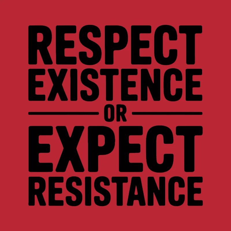 Respektiere die Existenz oder erwarte Widerstand – Antifa