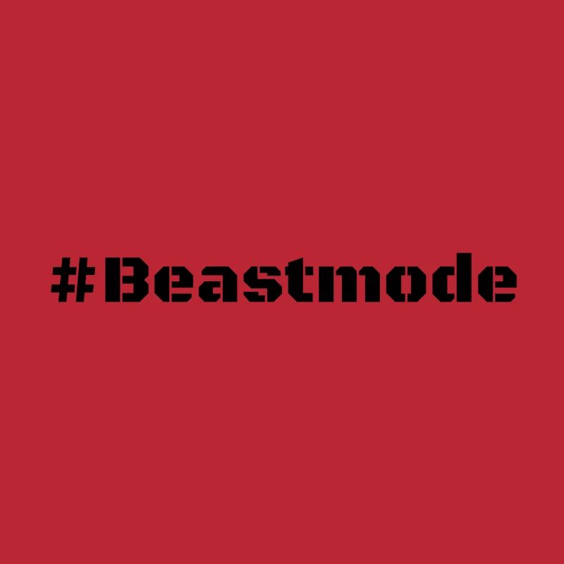 #Beastmode