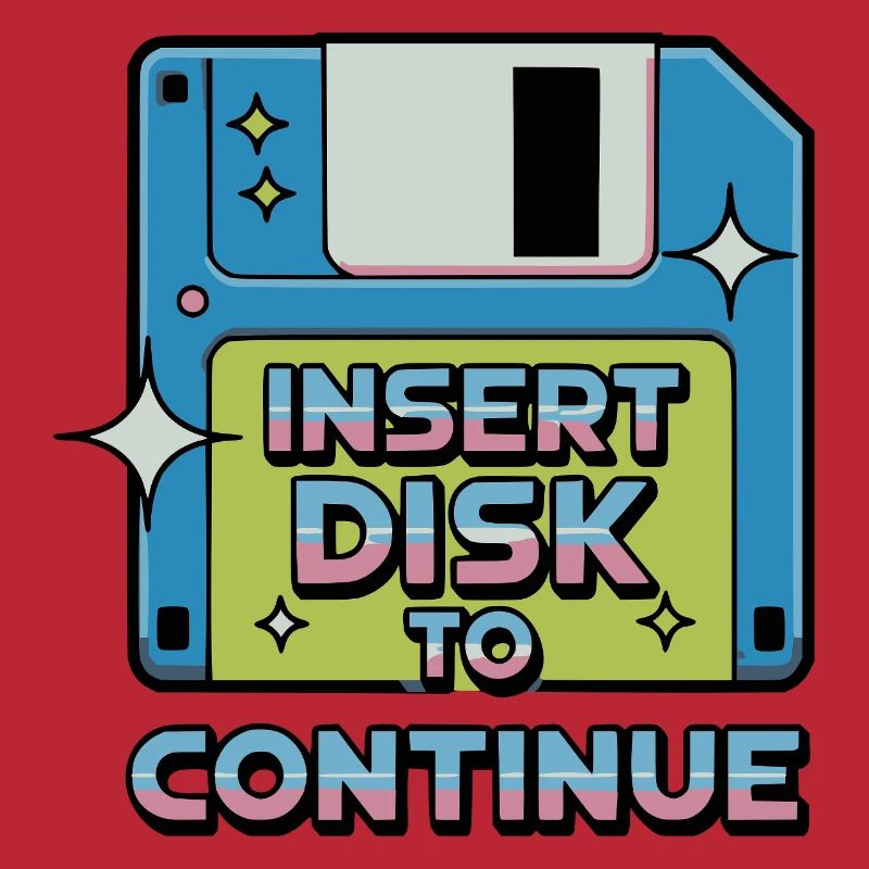 Y2K Retro – Insert Disk to Continue