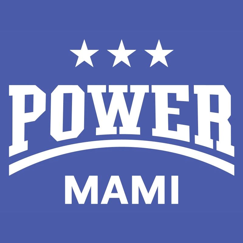 Power Mami (Mama, Mutti, Mutter, Muttertag, White)