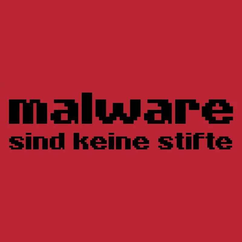 malware sind keine stifte Hacker Virus Trojaner