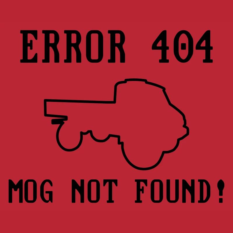 Error 404 Mog not found! - editierbar - Unimog