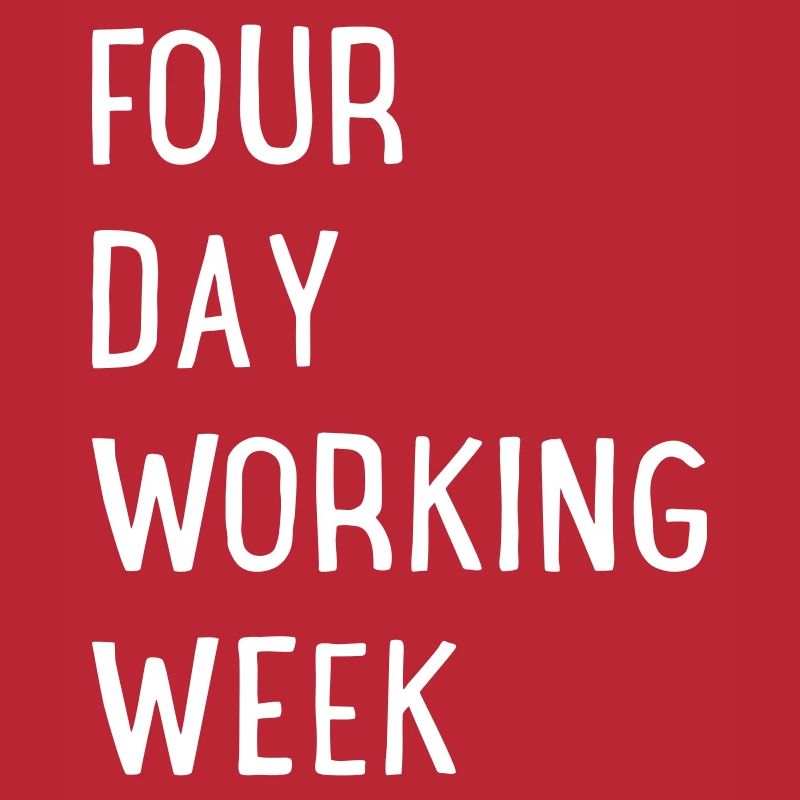 Four Day Working Week