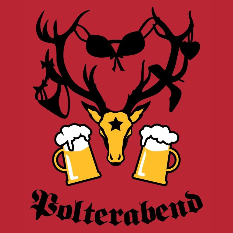 Hirsch Polterabend JGA Maß Bier Prost