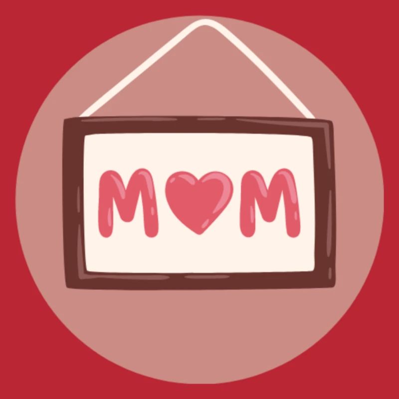 Mama, Mutti, Mom oder Muttertag