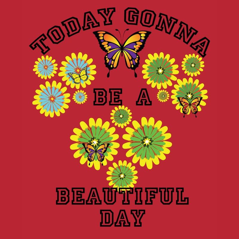 Heute wird ein schöner Tag