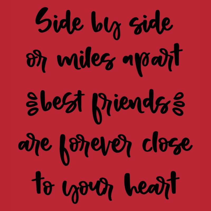 Seite an Seite oder Meilen voneinander entfernt beste Freunde