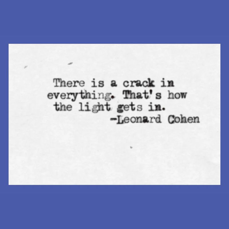 Quotedesign - Leonard Cohen