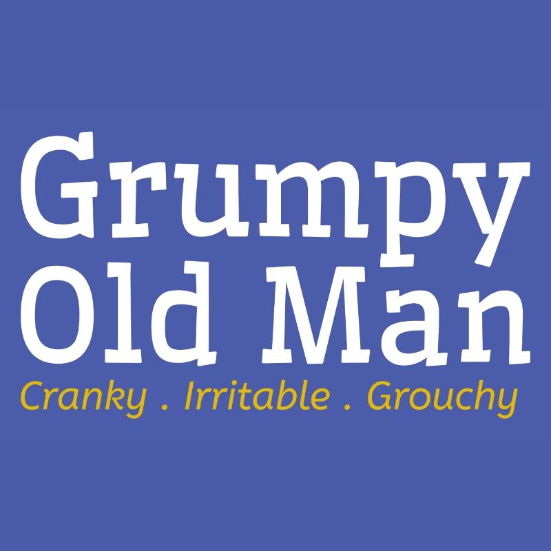 Grumpy Old Man