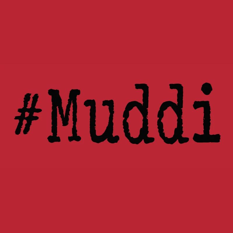 #Muddi