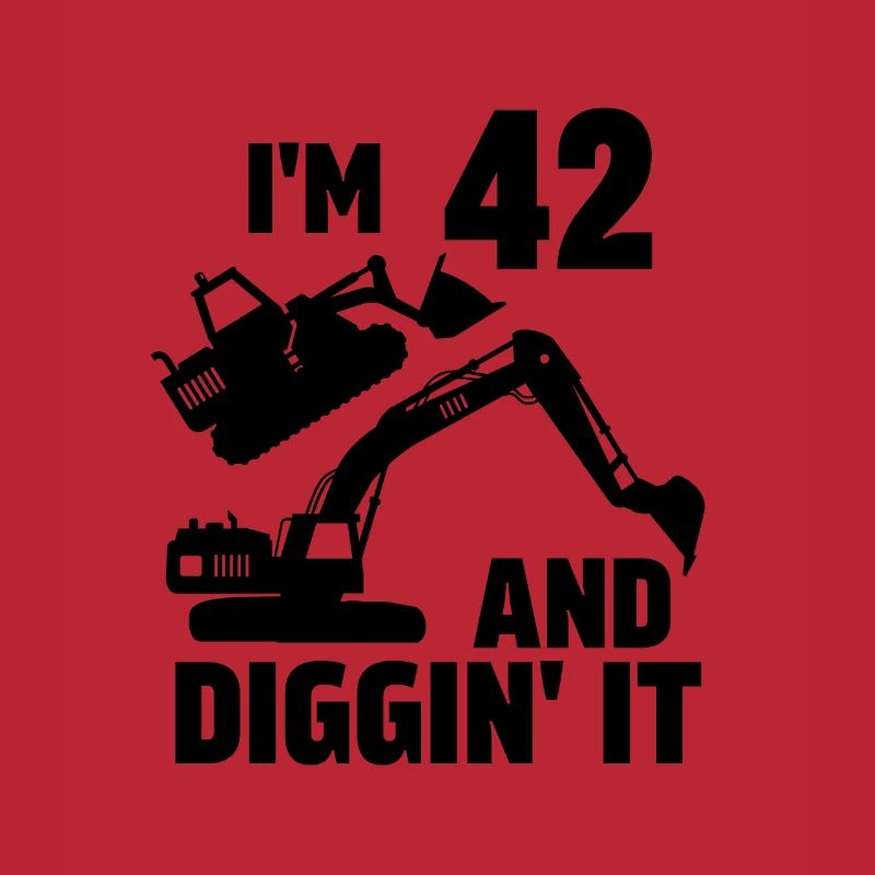 I'm 42 and Diggin' It
