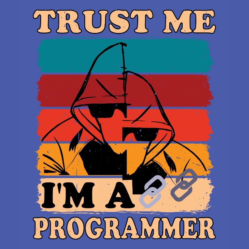 Trust Me I'm A Programmer 2