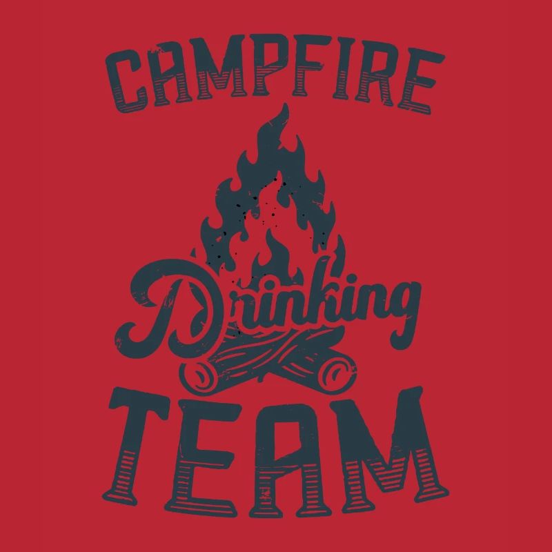 Campfire Drinking Team Camping Camper