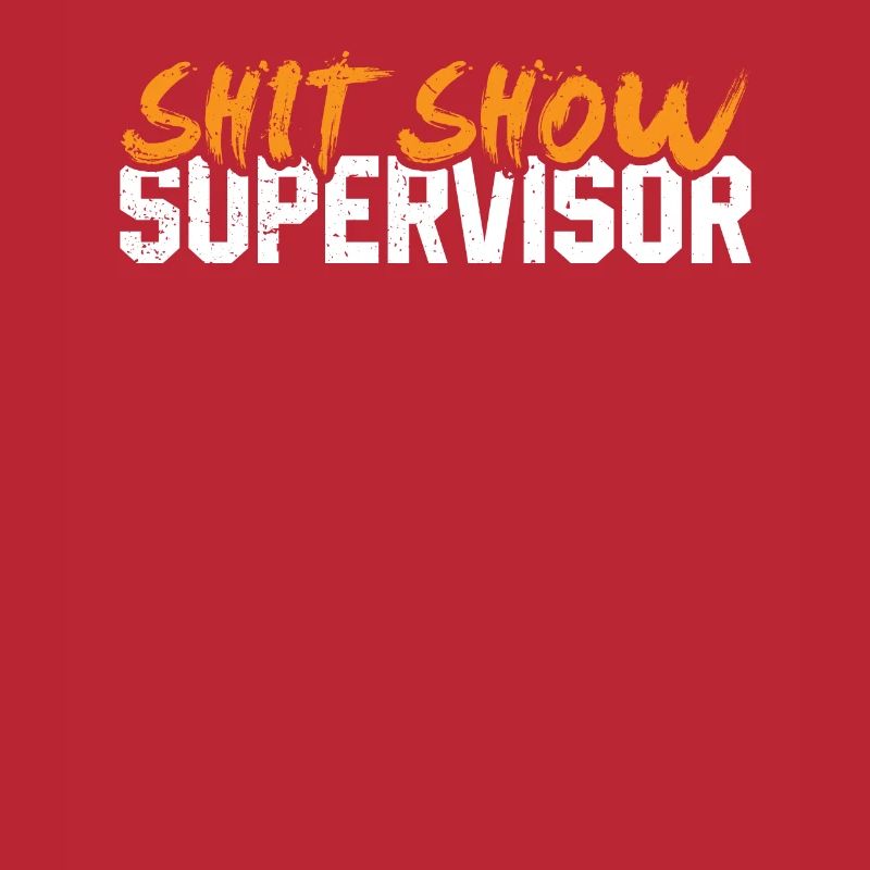 Shit Show Supervisor Crew Tee
