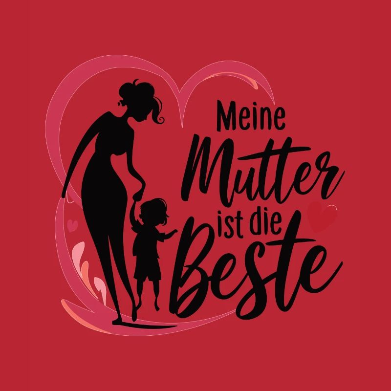 Muttertag Meine mutter ist die beste