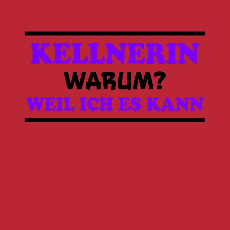 Kellnerin Spruch Kellner Beruf Kellnerin Geschenk