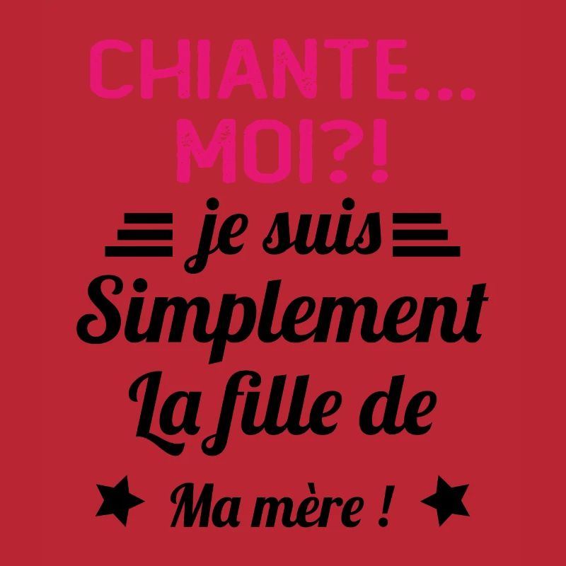 Chiante moi je suis simplement la fille de ma mère
