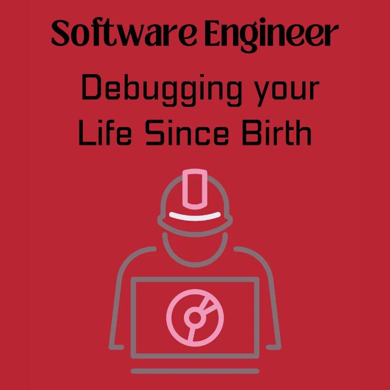 Software Engineer: Debuggen Sie Ihr Leben seit der Geburt