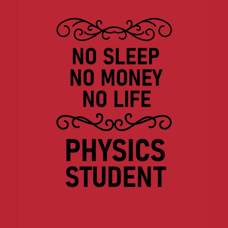 Physics student gift physics nerd studying geek