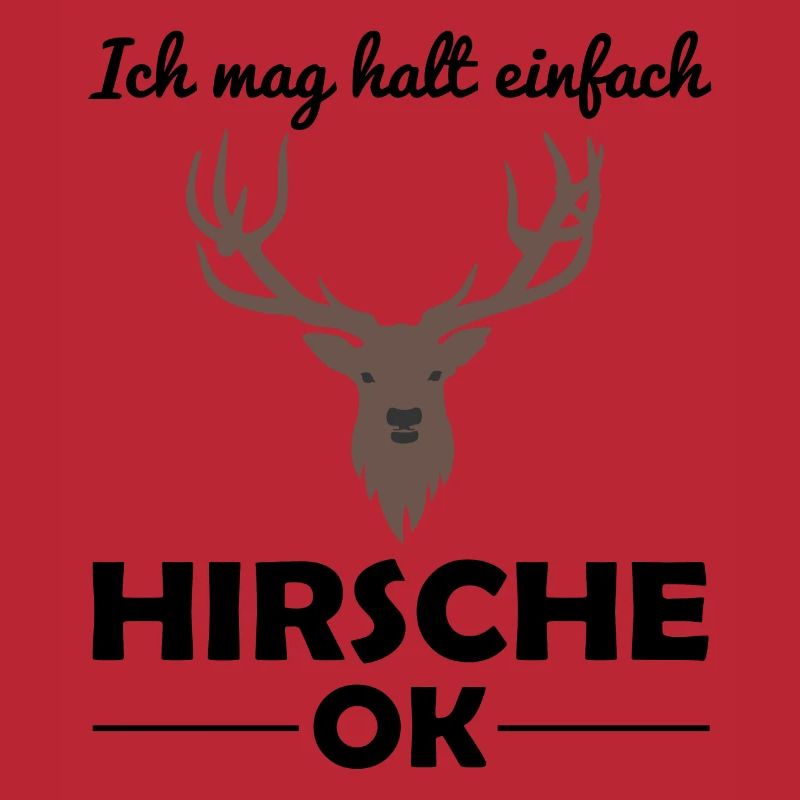 Hirsch Waldtiere Tierliebhaber Spruch Geschenk