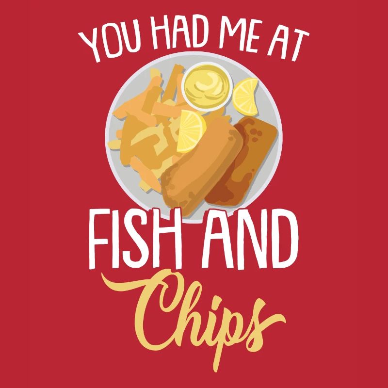 Du hattest mich bei Fish & Chips