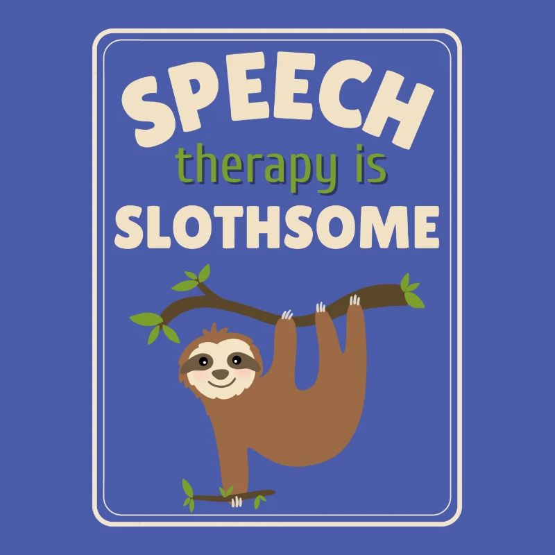 Speech Therapy Sloth Speech Language Pathology SLP
