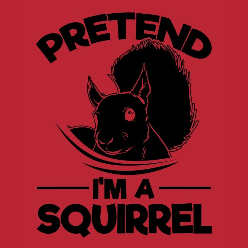 Tut End I'm A Squirrel Lover Süßes Eichhörnchen