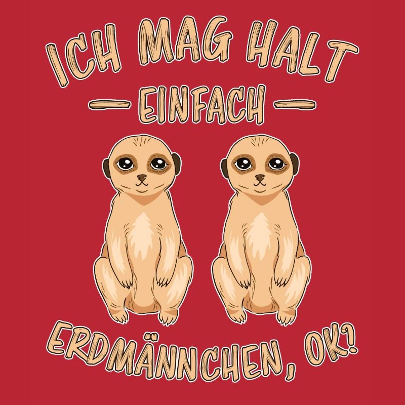 Erdmännchen Lustige Spruch Tier Mangusten Geschenk
