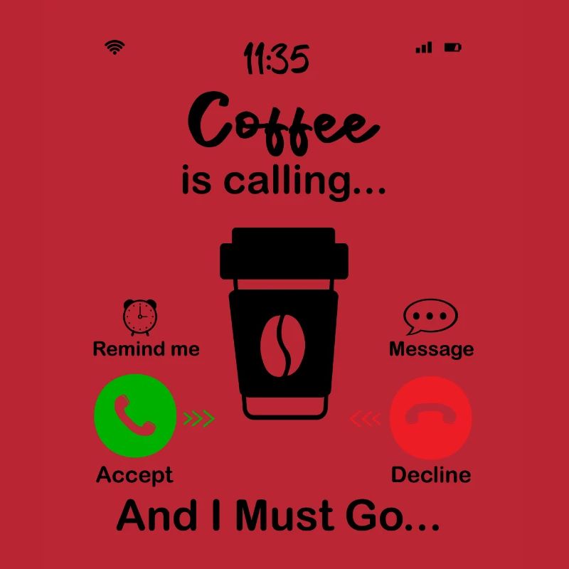 Coffee Is Calling
