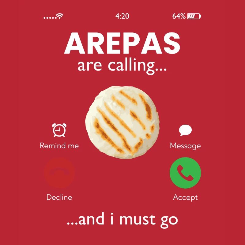 arepas are calling, arepas